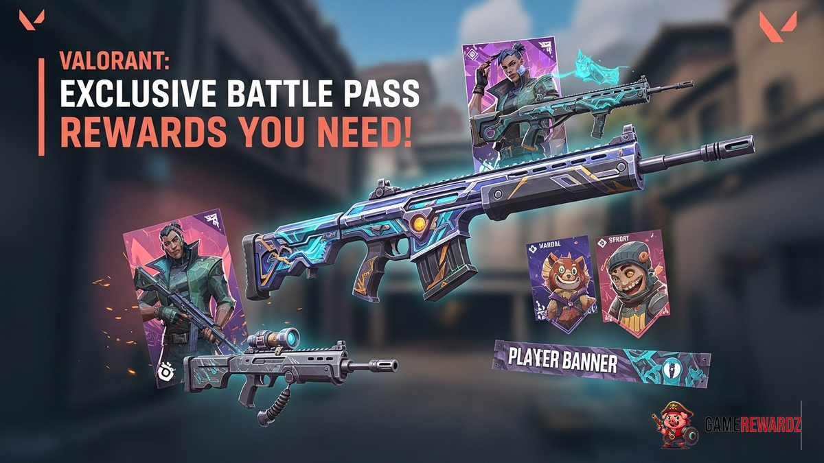 Valorant: Exclusive Battle Pass Rewards You NEED!
